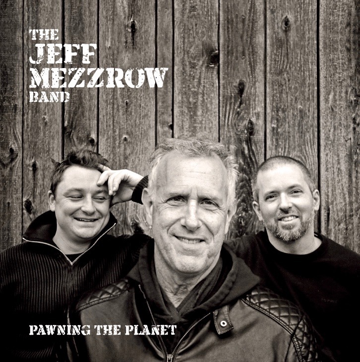 Albumcover: The Jeff Mezzrow Band — Pawning the Planet, aufgenommen im Hot Milk Studio
